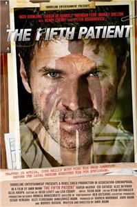 The Fifth Patient (2007) Online