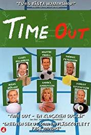 Time Out Episode #7.9 (2003– ) Online