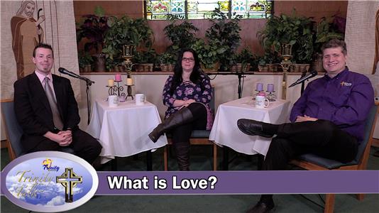 Trinity Talk Live What is Love? (2017– ) Online