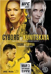 UFC 222: Cyborg vs. Kunitskaya (2018) Online