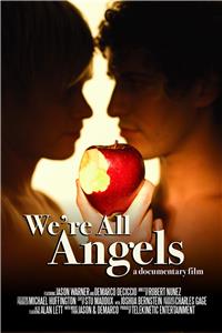 We're All Angels (2007) Online