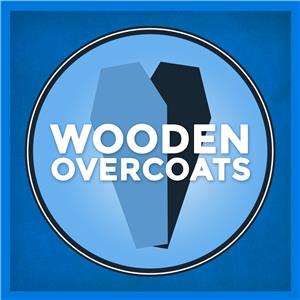Wooden Overcoats: Podcast Sitcom  Online