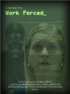 Work Forced (2018) Online