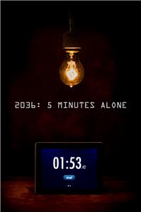 5 Minutes Alone (2013) Online