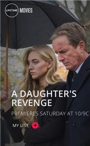 A Daughter's Revenge (2018) Online