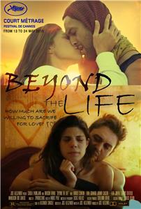 Beyond the Life (2014) Online