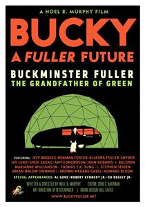 Bucky A Fuller Future (2017) Online