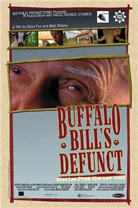 Buffalo Bill's Defunct: Stories from the New West (2004) Online