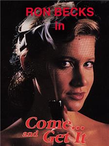 Come and Get It (1989) Online