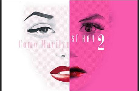 Como Marilyn sí hay dos (2009) Online