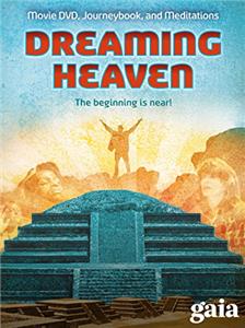Dreaming Heaven (2011) Online