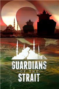 Guardians of the Strait (2018) Online
