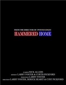 Hammered Home (2015) Online