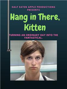 Hang in there, Kitten! (2017) Online