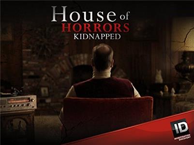 House of Horrors: Kidnapped My Nightmare (2014– ) Online