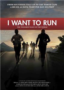 I want to run - Das härteste Rennen der Welt (2011) Online