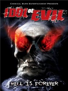 Idol of Evil (2009) Online