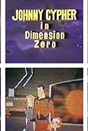 Johnny Cypher in Dimension Zero No More Dimension Zero (1967– ) Online