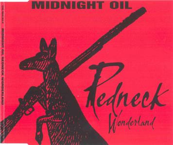 Midnight Oil: Redneck Wonderland (1998) Online