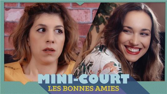 Mini-Court Les bonnes amies (2017– ) Online