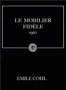 Mobilier fidèle (1910) Online