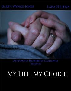 My Life My Choice (2014) Online