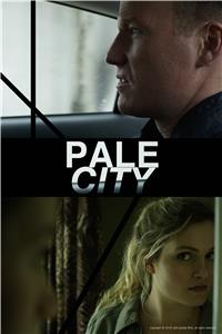 Pale City (2018) Online