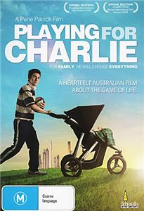 Playing for Charlie (2008) Online