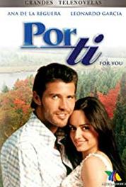 Por tí Episode #1.122 (2002– ) Online