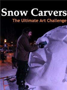 Snow Carvers (2011) Online
