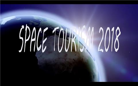 Space Tourism 2018 (2018) Online