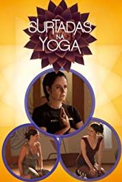 Surtadas na Yoga Gente Perfeita (2013– ) Online
