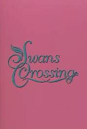 Swans Crossing Episode #1.63 (1992– ) Online
