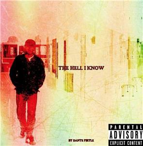 The Hell I Know (2017) Online