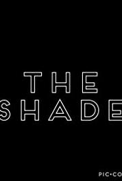 The Shade: Webseries Welcome Home (2016– ) Online