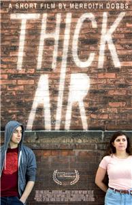Thick Air (2015) Online