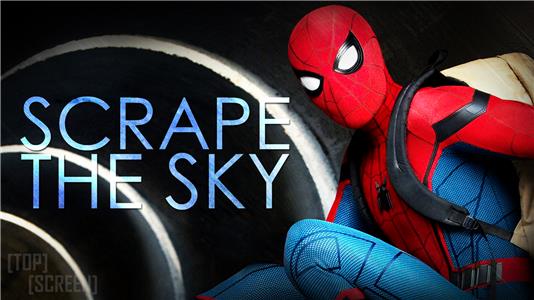 Top Screen Spider-Man - Scrape the Sky (2016– ) Online