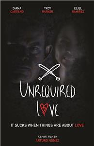 Unrequired Love (2016) Online