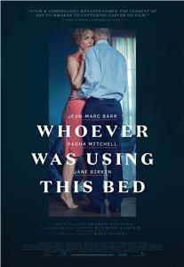 Whoever Was Using This Bed (2016) Online