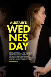 Alistair's Wednesday (2015) Online