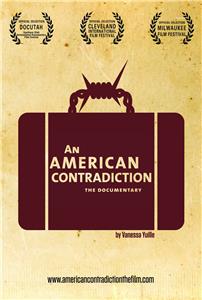 An American Contradiction (2012) Online