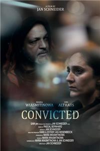 Convicted (2014) Online