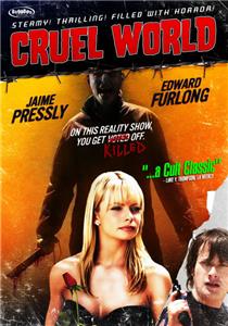 Cruel World (2005) Online