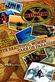 Destination X TV: Hawaii The Making of Destination X TV Hawaii (2006– ) Online