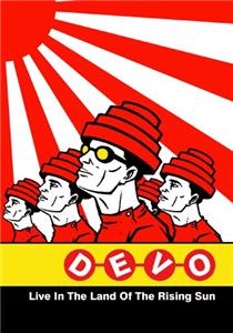 Devo: Live in the Land of the Rising Sun (2007) Online