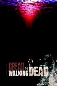 Dread the Walking Dead  Online