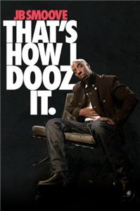 JB Smoove: That's How I Dooz It (2012) Online