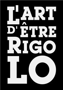 L'art d'être rigolo (2014) Online