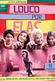 Louco por Elas Episode #3.12 (2012–2013) Online