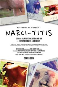 Narcititis (2015) Online